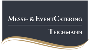Messe- und Eventcatering Teichmann GmbH Messe- und Eventcatering Teichmann GmbH